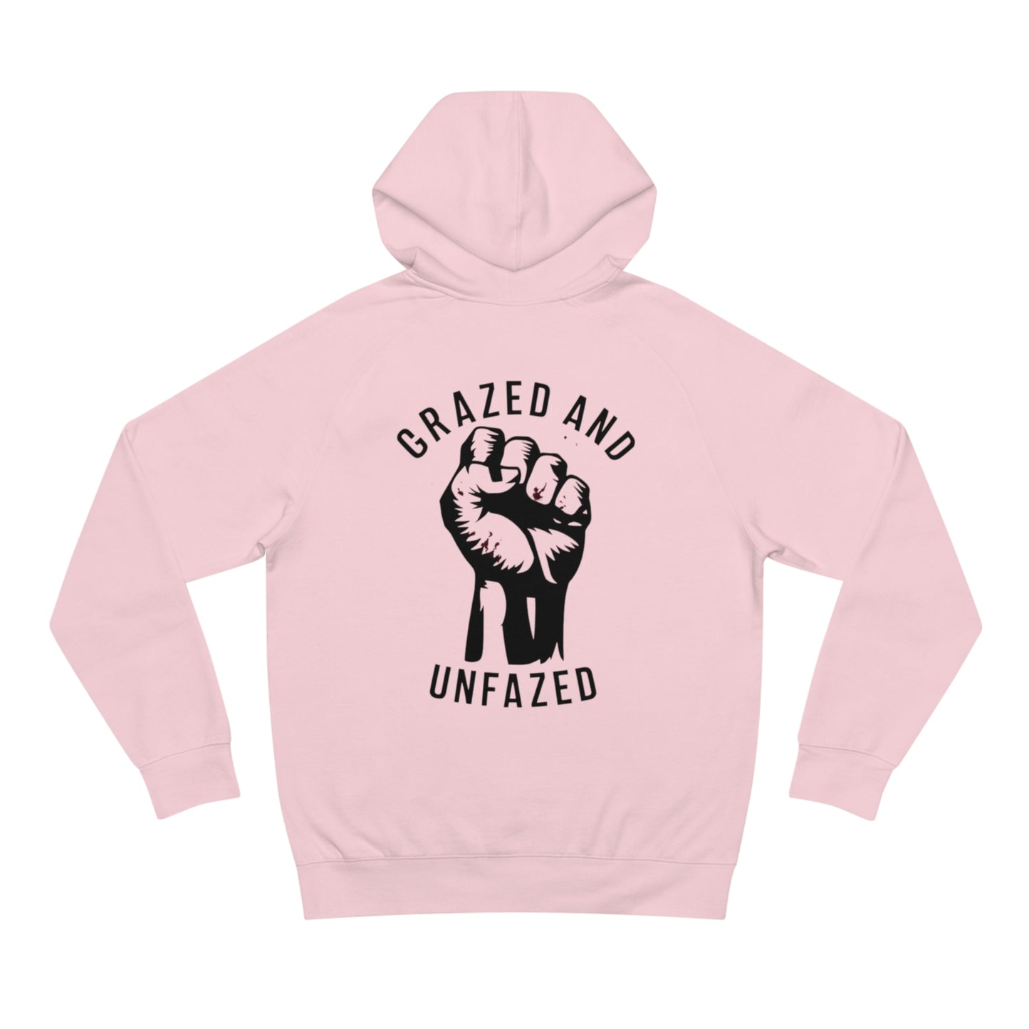 Grazed and Unfazed Hoodie